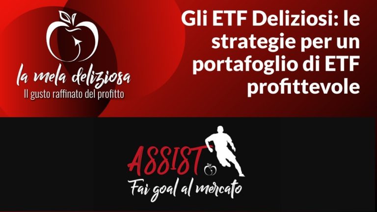 Gli ETF Deliziosi: le strategie per un portafoglio di ETF profittevole