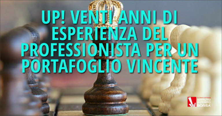 UP! Venti anni di esperienza del professionista per un portafoglio vincente