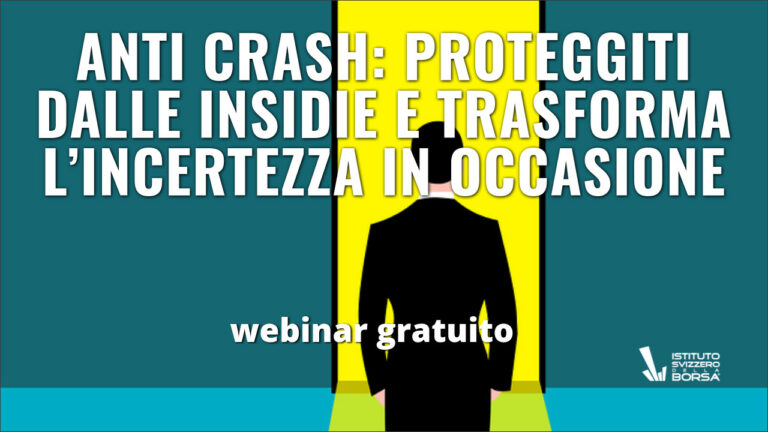 Anti Crash: proteggiti dalle insidie e trasforma l’incertezza in occasione.