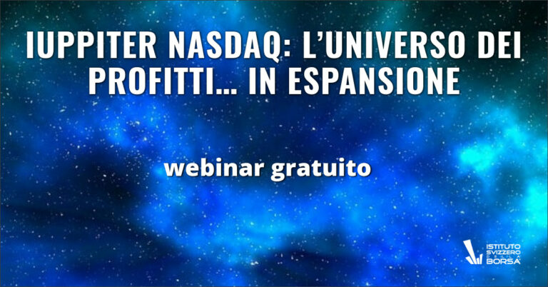 Iuppiter Nasdaq: l’Universo dei profitti… in espansione.