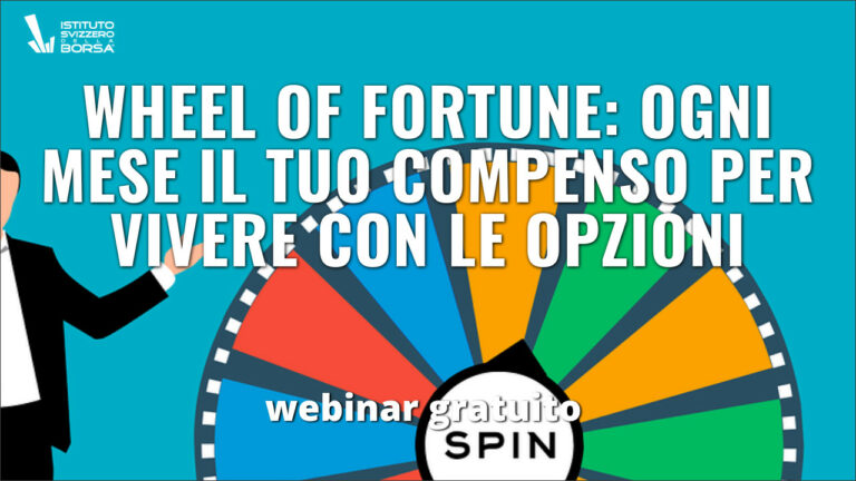 Wheel of Fortune: ogni mese il tuo compenso per vivere con le opzioni.