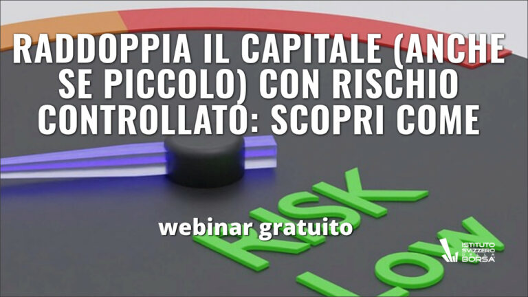 Raddoppia il capitale (anche se piccolo) con rischio controllato: scopri come.
