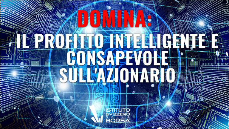 Domina: il profitto intelligente e consapevole sull’azionario