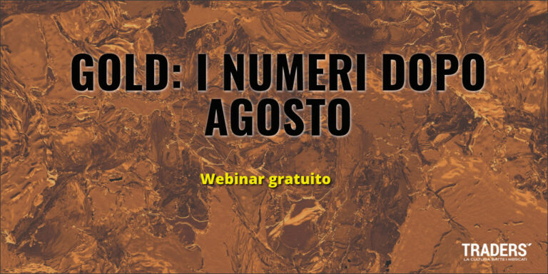 GOLD: I NUMERI DOPO AGOSTO
